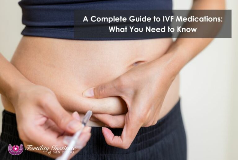 A Complete Guide to IVF Medications: What You Need to Know
